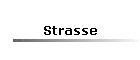 Strasse